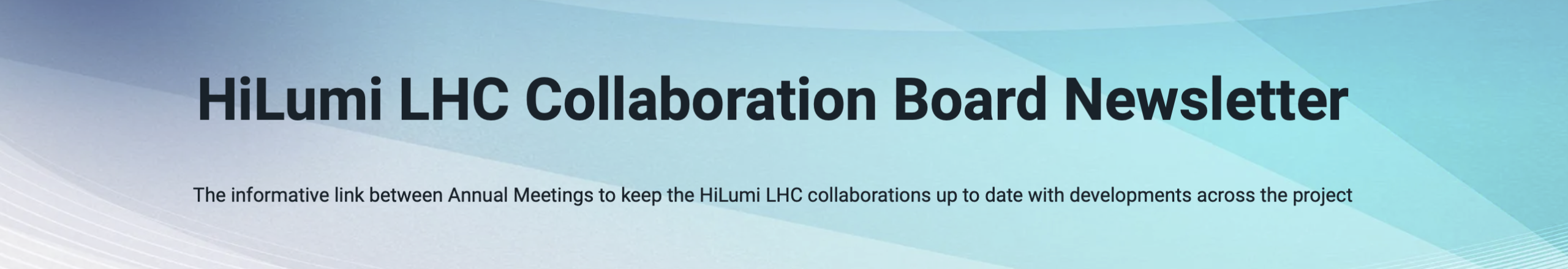 Read the 10th HiLumi LHC annual newsletter!